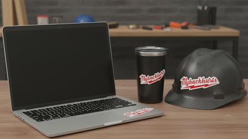 My Back Hurts Funny Builder Electrician Construction Welder Carpenter Vinyl Sticker Decal, 3pcs, 6 inches - for Car, Laptop, Motorcycle or Any Smooth Surface - size: 6in