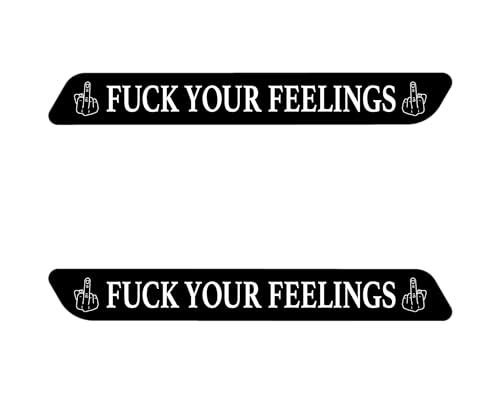 Kustom Cycle Parts Fuck Your Feelings Saddlebag Inserts! Sold in pairs. Fits Harley Davidson Touring Models. Street Glides Road Glides Road King Ultra. Made in USA (2013 and Older Touring) - style: 2013 and Older Touring
