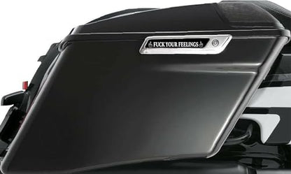 Kustom Cycle Parts Fuck Your Feelings Saddlebag Inserts! Sold in pairs. Fits Harley Davidson Touring Models. Street Glides Road Glides Road King Ultra. Made in USA (2014 and Newer Touring) - style: 2014 and Newer Touring