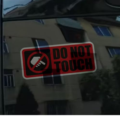 Warning DO NOT Touch Graphic Car Stickers Auto Winodow Tape Machine Workshop Caution Decals (4, E red) - color: E Red