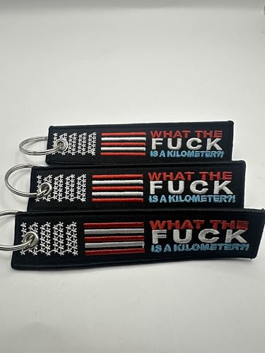 PrimeSecrets Keychains for Motorcycle, Scooter, Car, Mopes, ATV, Backpack Gift Men Women Street Racing Auto Parts Accessories - color: Wtf is a Kilometer