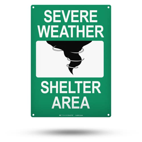 TRADESAFE Severe Weather Shelter Area Sign - Storm Shelter Sign, Quick Install, Light Reflective, UV-Resistant, Waterproof, 10” X 14” Aluminum Safety Signs for Business - style: Severe Weather Shelter Area