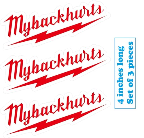 My Back Hurts Funny Builder Electrician Construction Welder Carpenter Vinyl Sticker Decal - 3pcs, 4inches - for Car, Laptop, Motorcycle or Any Smooth Surface - size: 4in