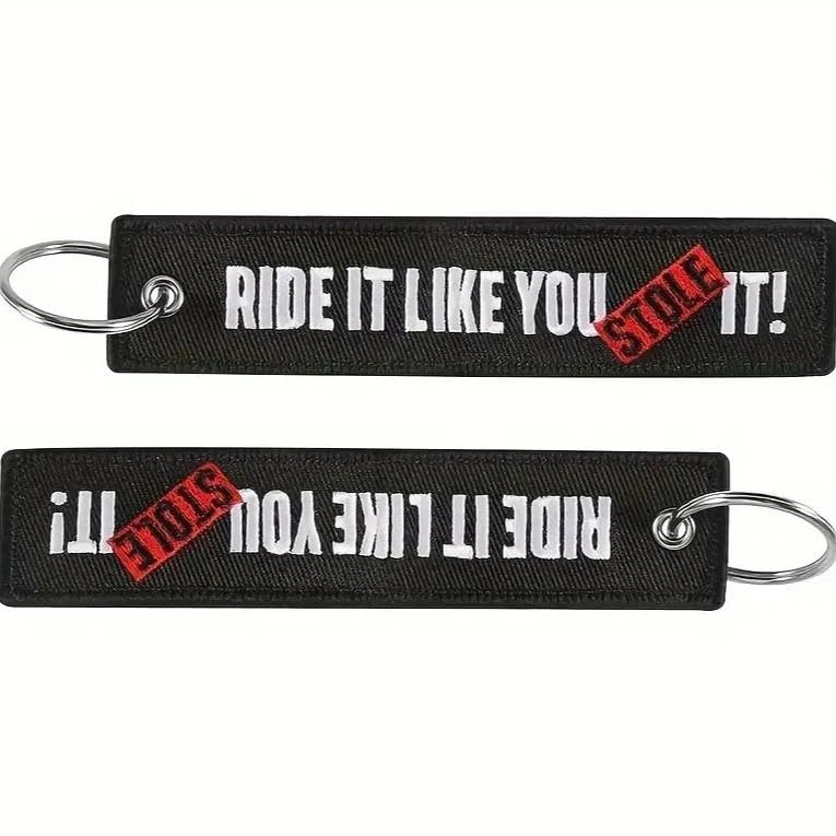 PrimeSecrets Keychains for Motorcycle, Scooter, Car, Mopes, ATV, Backpack Gift Men Women Street Racing Auto Parts Accessories - color: Ride It Like You Stole It