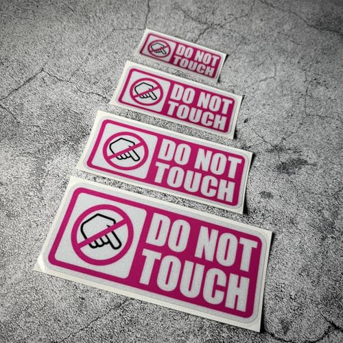 Warning DO NOT Touch Graphic Car Stickers Auto Winodow Tape Machine Workshop Caution Decals (4, B Pink) - color: B Pink