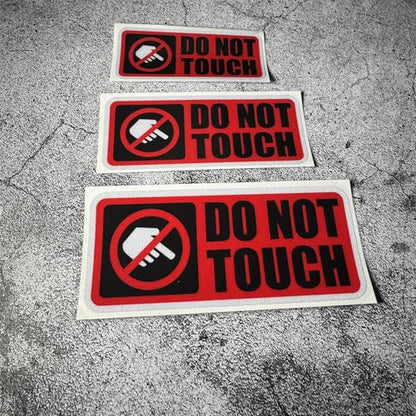 Warning DO NOT Touch Graphic Car Stickers Auto Winodow Tape Machine Workshop Caution Decals (4, E red) - color: E Red